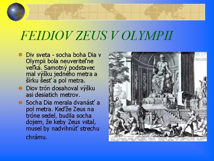 FEIDIOV ZEUS V OLYMPII Div sveta - socha boha Dia v Olympii bola neuveriteľne FEIDIOV ZEUS V OLYMPII Div sveta - socha boha Dia v Olympii bola neuveriteľne
