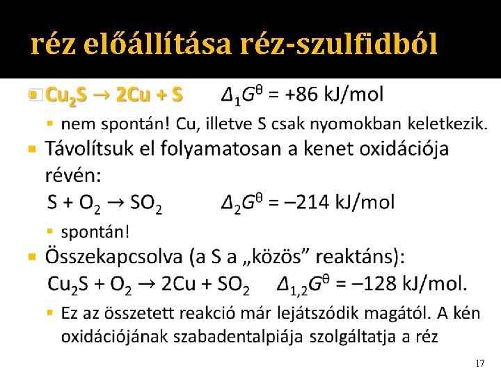 réz előállítása réz-szulfidból � 17 