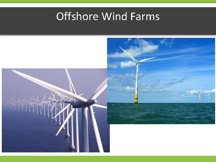 Offshore Wind Farms 