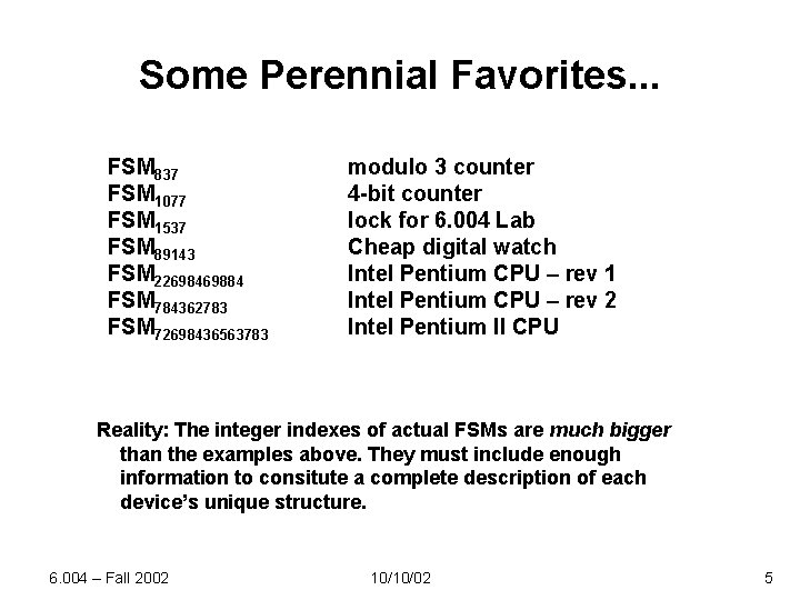 Some Perennial Favorites. . . FSM 837 FSM 1077 FSM 1537 FSM 89143 FSM