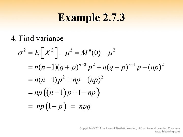 Example 2. 7. 3 4. Find variance 