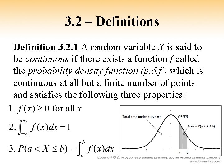 3. 2 – Definitions Definition 3. 2. 1 A random variable X is said
