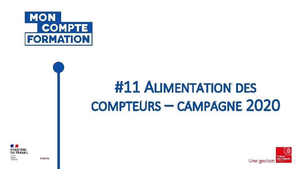 #11 ALIMENTATION DES COMPTEURS – CAMPAGNE 2020 Interne 