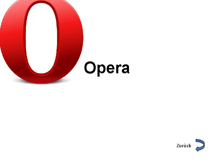 Opera Zurück 