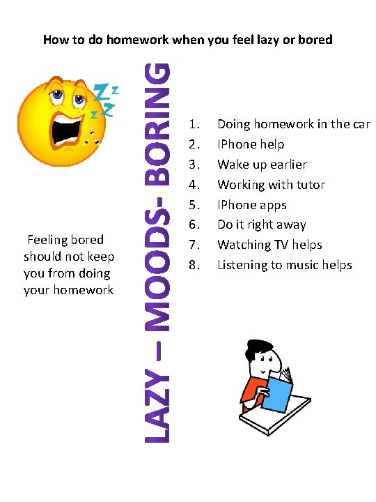 How to do homework when you feel lazy or bored Feeling bored should not