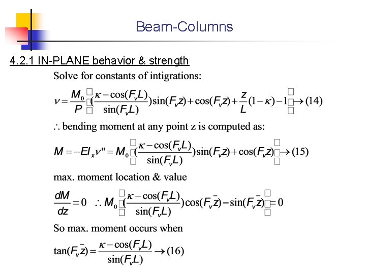 Beam-Columns 4. 2. 1 IN-PLANE behavior & strength 