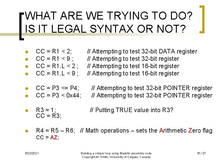 WHAT ARE WE TRYING TO DO? IS IT LEGAL SYNTAX OR NOT? n n