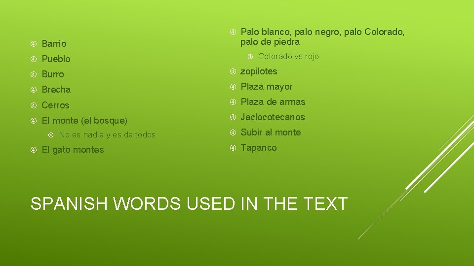  Palo blanco, palo negro, palo Colorado, palo de piedra Barrio Pueblo Burro zopilotes