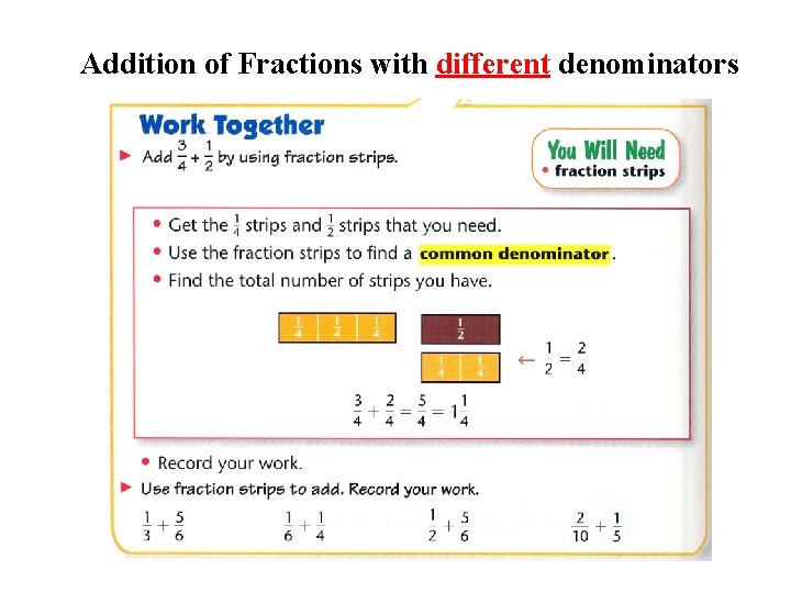 Addition of Fractions with different denominators 