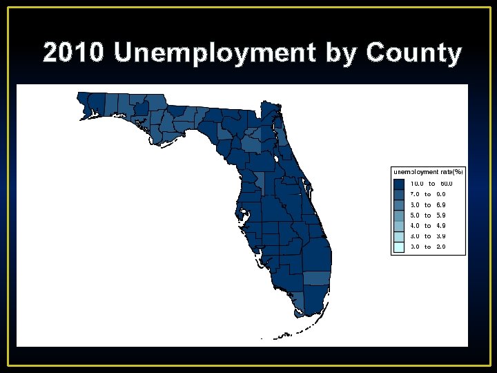 2010 Unemployment by County 11. 3 