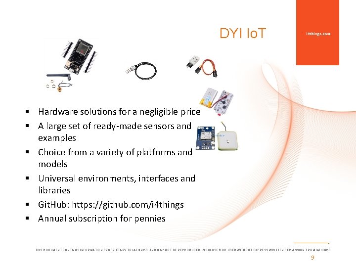 DYI Io. T § Hardware solutions for a negligible price § A large set