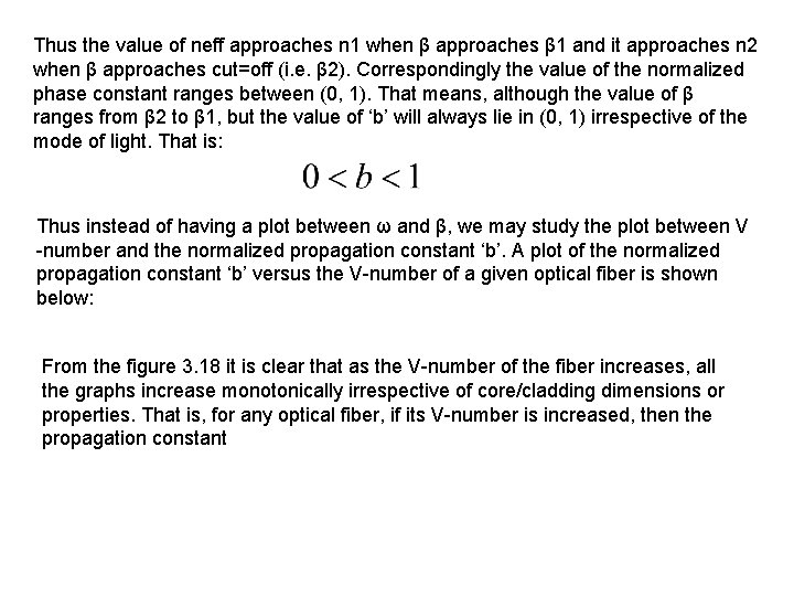 Thus the value of neff approaches n 1 when β approaches β 1 and