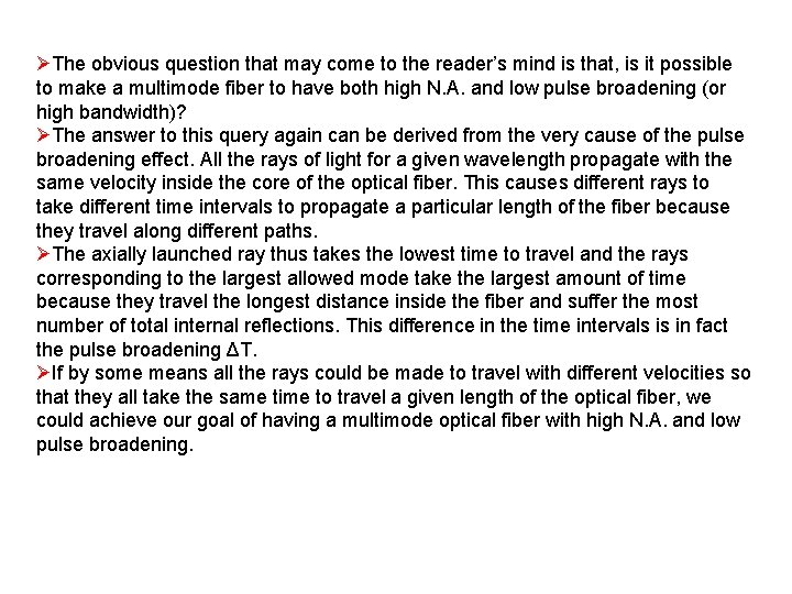 ØThe obvious question that may come to the reader’s mind is that, is it ØThe obvious question that may come to the reader’s mind is that, is it