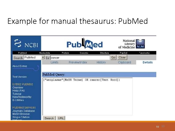 Example for manual thesaurus: Pub. Med 10 10 