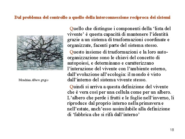 Dal problema del controllo a quello della interconnessione reciproca dei sistemi Mondrian Albero grigio