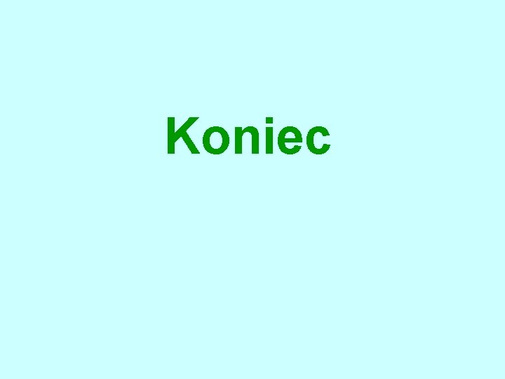 Koniec 