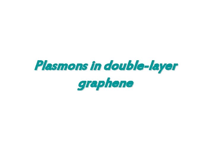 Plasmons in double-layer graphene 