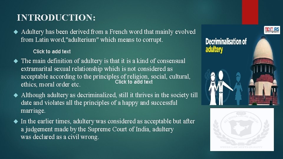 INTRODUCTION: Adultery has been derived from a French word that mainly evolved from Latin