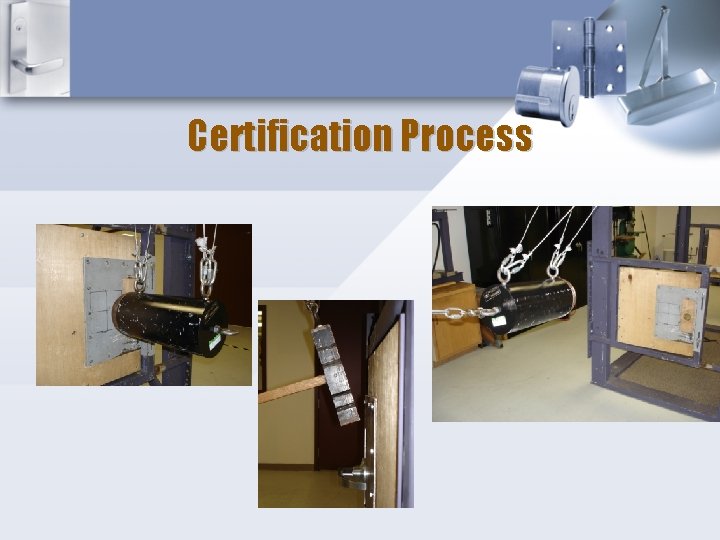 Certification Process 