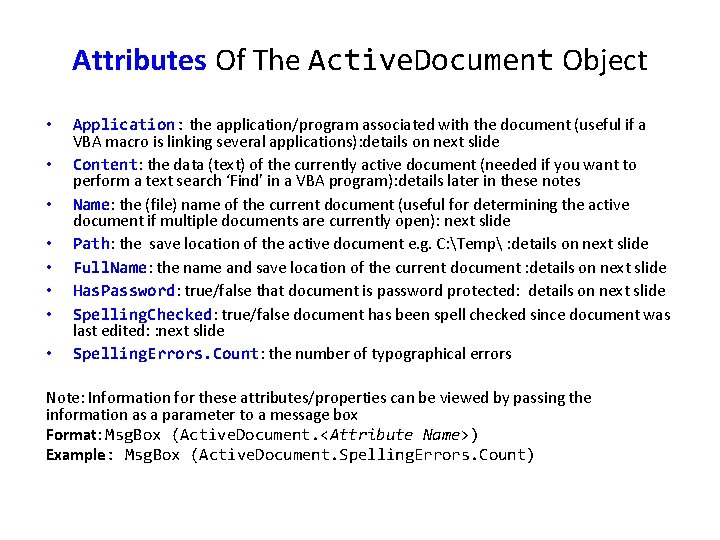 Attributes Of The Active. Document Object • • Application: the application/program associated with the