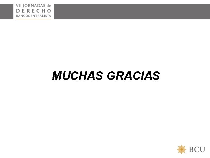 MUCHAS GRACIAS 