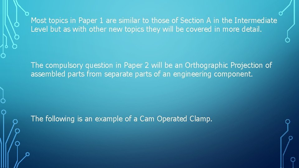 Most topics in Paper 1 are similar to those of Section A in the Most topics in Paper 1 are similar to those of Section A in the