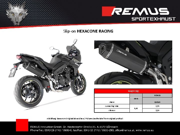 Slip-on HEXACONE RACING Weight (kg) REMUS stock sleeve connecting tube silencer Abbildung kann vom