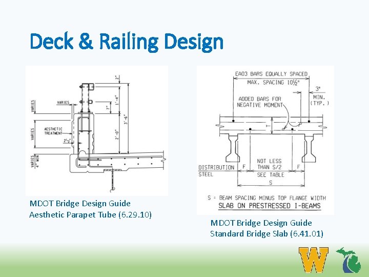 Deck & Railing Design MDOT Bridge Design Guide Aesthetic Parapet Tube (6. 29. 10)