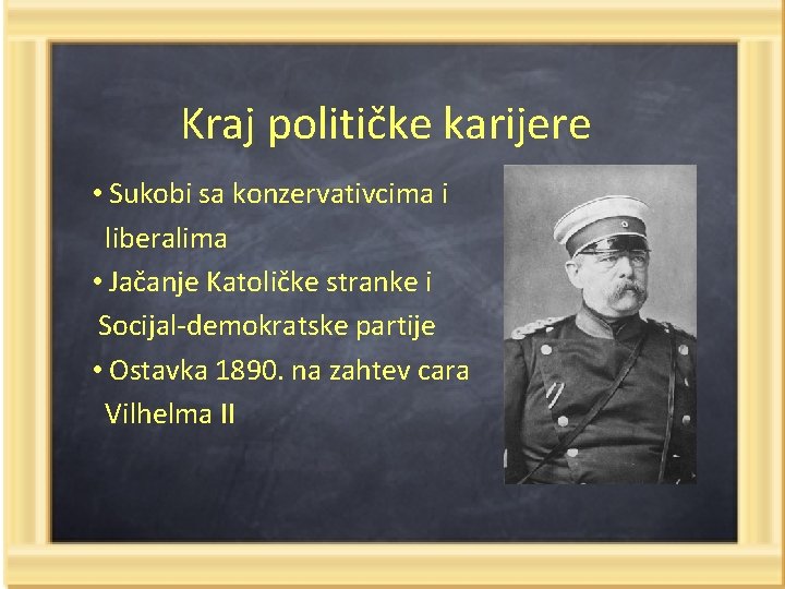 Kraj političke karijere • Sukobi sa konzervativcima i liberalima • Jačanje Katoličke stranke i