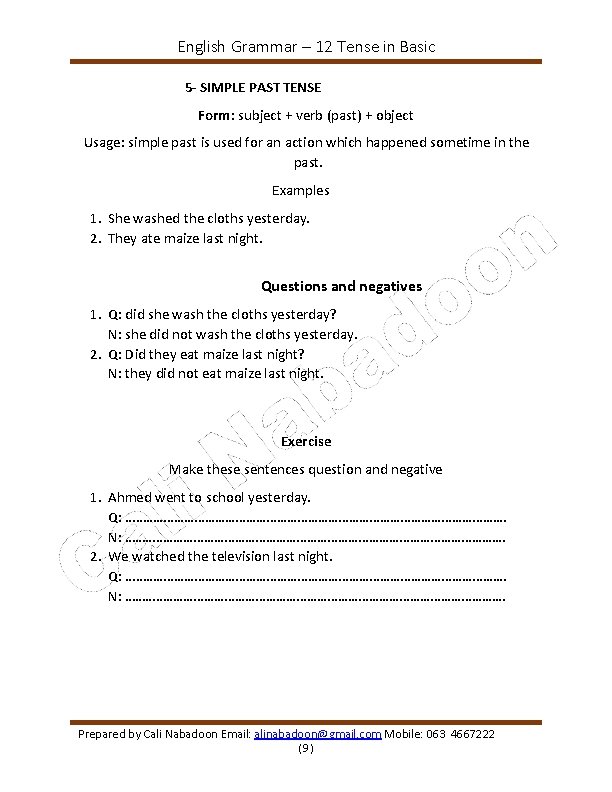 English Grammar – 12 Tense in Basic 5 - SIMPLE PAST TENSE Form: subject