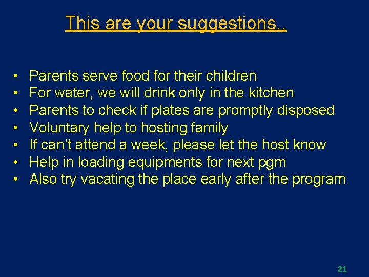 This are your suggestions. . • • Parents serve food for their children For