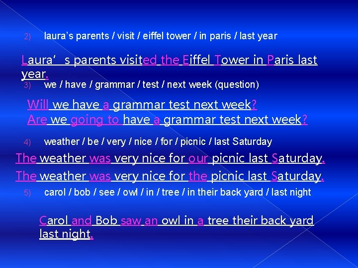 2) laura’s parents / visit / eiffel tower / in paris / last year