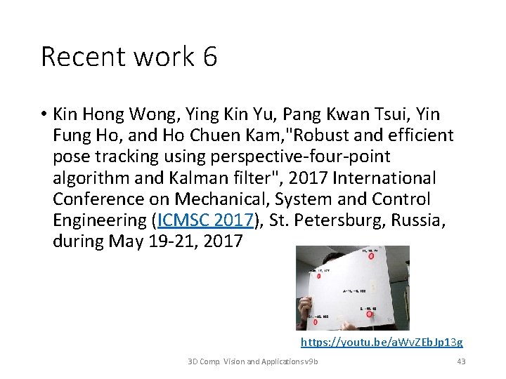 Recent work 6 • Kin Hong Wong, Ying Kin Yu, Pang Kwan Tsui, Yin