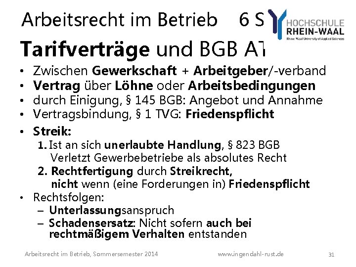 Arbeitsrecht im Betrieb 6 S Tarifverträge und BGB AT • • • Zwischen Gewerkschaft Arbeitsrecht im Betrieb 6 S Tarifverträge und BGB AT • • • Zwischen Gewerkschaft