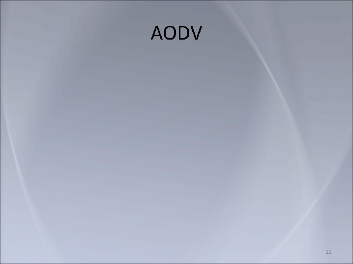 AODV 11 