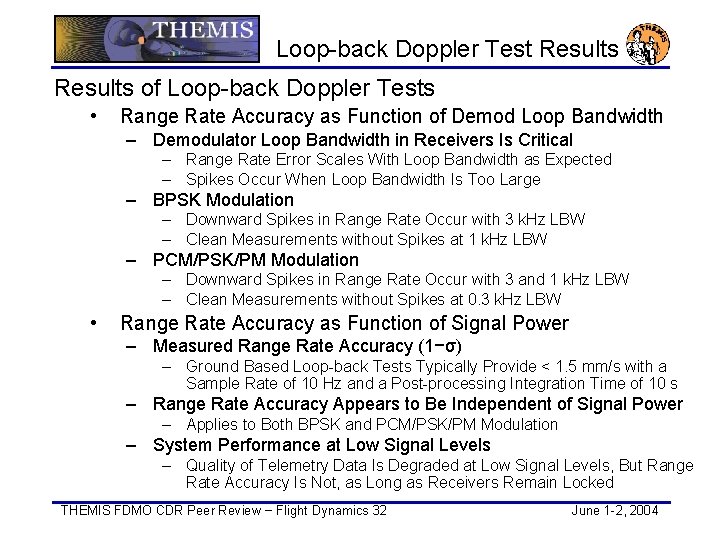 Loop-back Doppler Test Results of Loop-back Doppler Tests • Range Rate Accuracy as Function