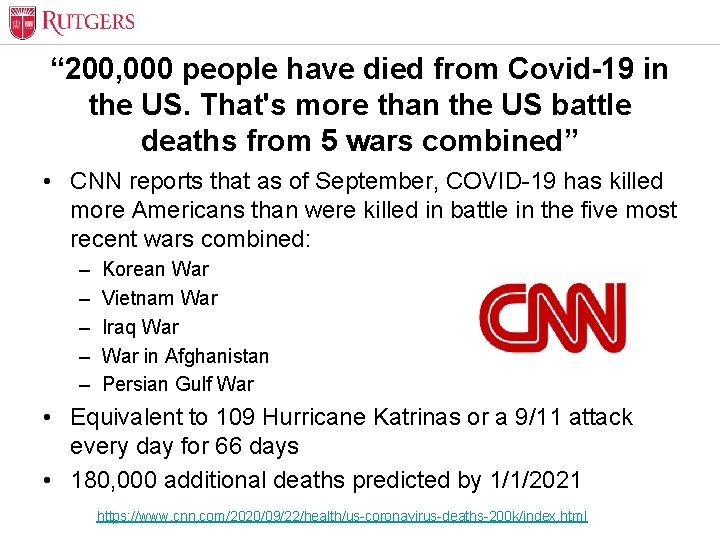 “ 200, 000 people have died from Covid-19 in the US. That's more than