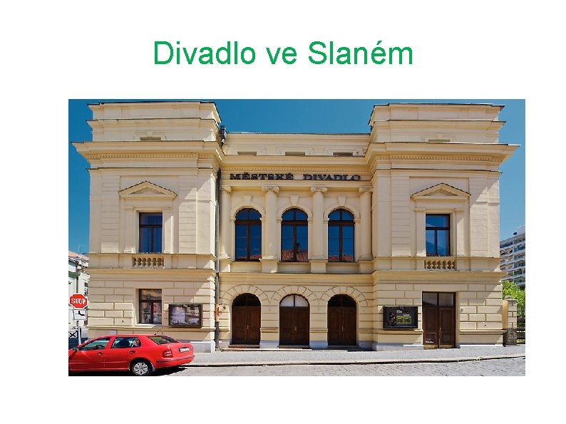 Divadlo ve Slaném 