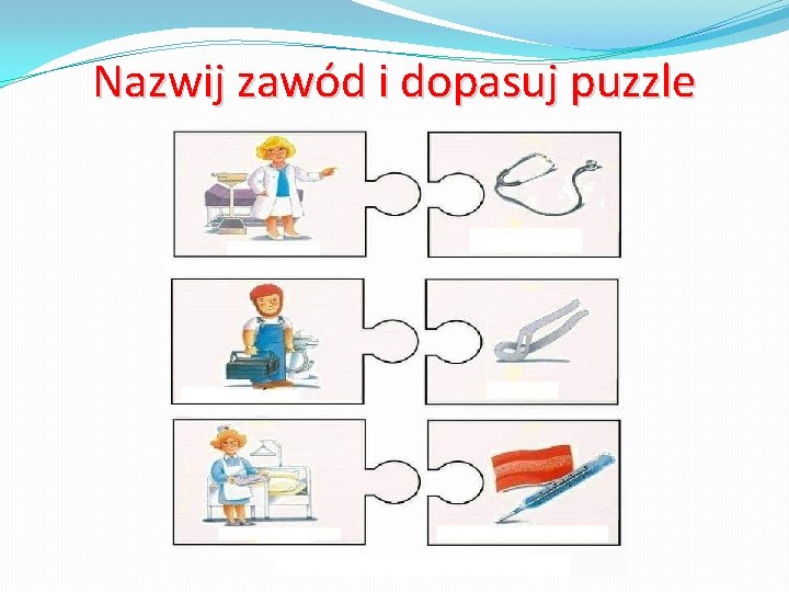 Nazwij zawód i dopasuj puzzle 