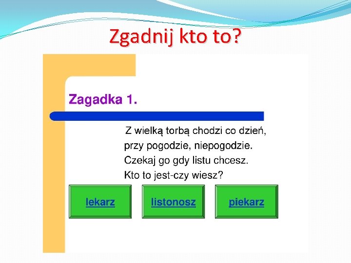 Zgadnij kto to? 