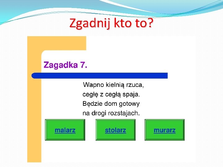 Zgadnij kto to? 