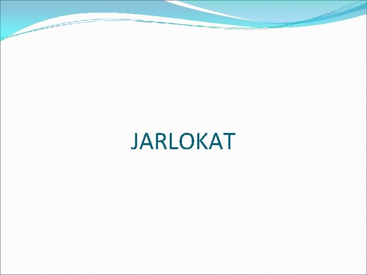 JARLOKAT 