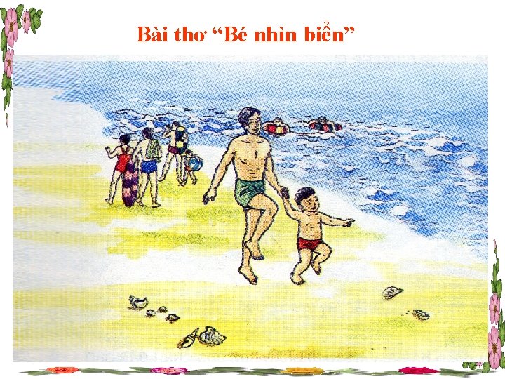 Bài thơ “Bé nhìn biển” 