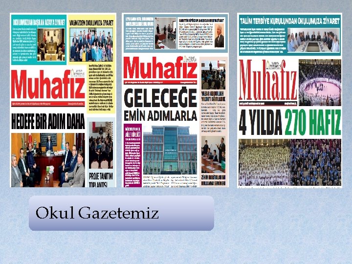 Okul Gazetemiz 