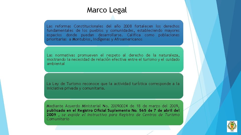 Marco Legal Las reformas Constitucionales del año 2008 fortalecen los derechos fundamentales de los