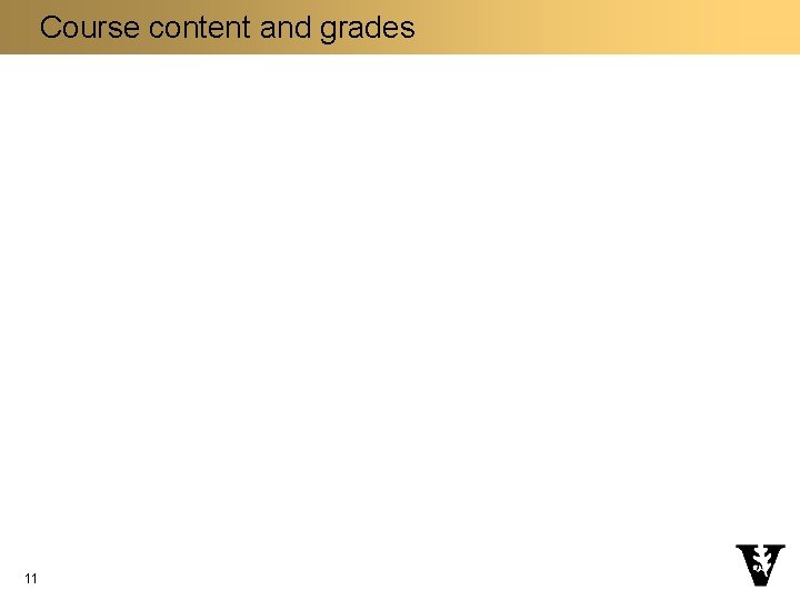 Course content and grades 11 