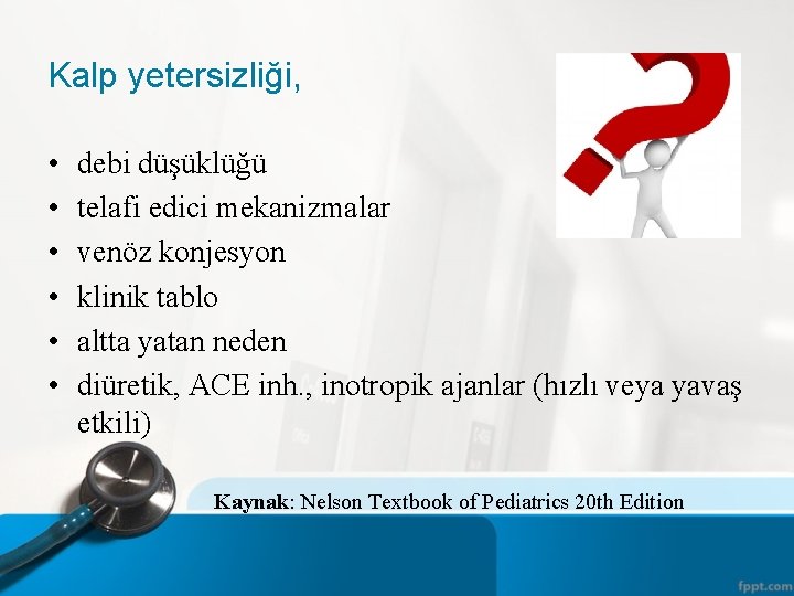 Kalp yetersizliği, • • • debi düşüklüğü telafi edici mekanizmalar venöz konjesyon klinik tablo