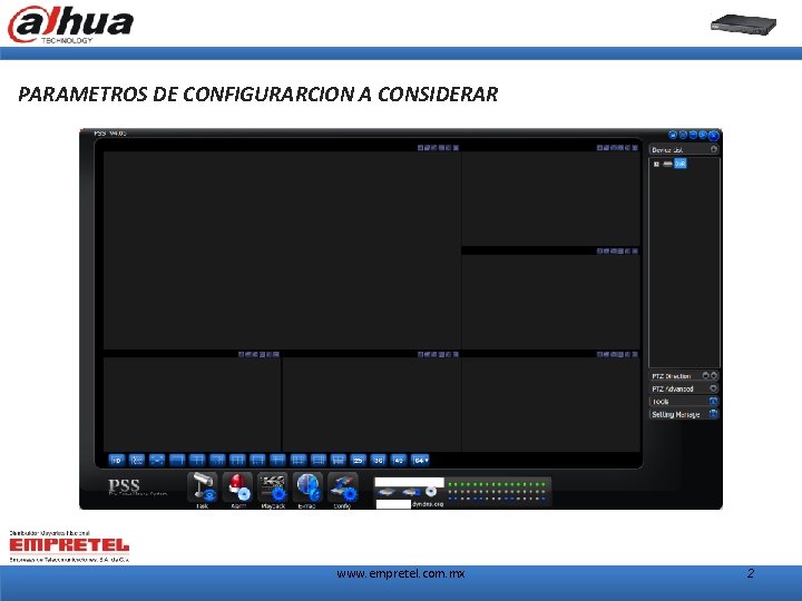 PARAMETROS DE CONFIGURARCION A CONSIDERAR www. empretel. com. mx 2 