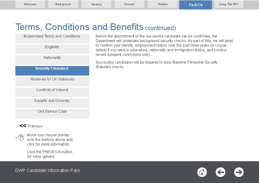 Welcome Background Vacancy Process Timeline T’s & C’s Using This PDF Terms, Conditions and