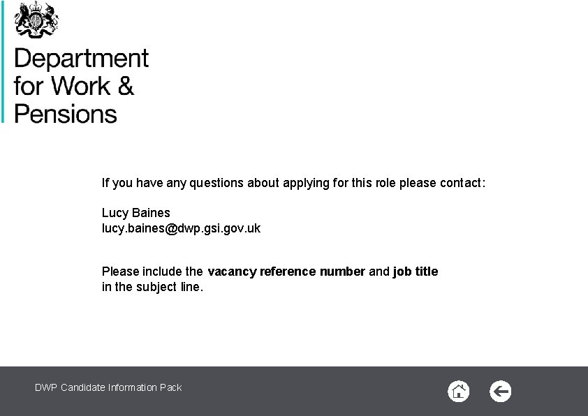 If you have any questions about applying for this role please contact: Lucy Baines